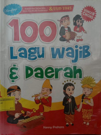 100 Lagu Wajib dan Daerah