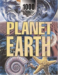 1000 Things Planet Earth