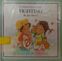 A Children's Book About Fighting