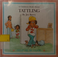 A Children's Book About Tattling