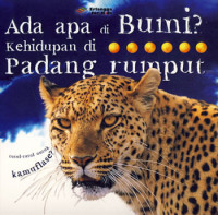 Ada Apa di Bumi? Kehidupan di Padang Rumput