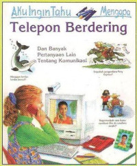 Aku Ingin Tahu Mengapa Telepon Bedering