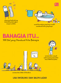 Bahagia Itu... 500 Hal yang Membuat Kita Bahagia