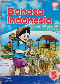 Bahasa Indonesia untuk SD dan MI Kelas 5