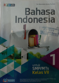 Bahasa Indonesia untuk SMP/MTs Kelas VII