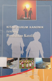 Buku 5 : Kitab Hukum Kanonik tentang Pendidikan Katolik