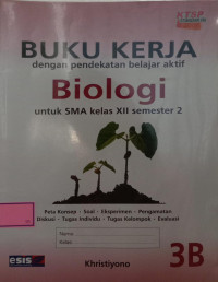 Buku Kerja Biologi 3B untuk SMA Kelas XII Semester 2
