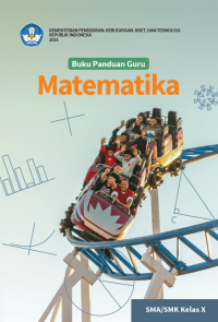 Buku Panduan Guru Matematika SMA/SMK Kelas X