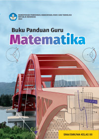 Buku Panduan Guru Matematika SMA/SMK Kelas XII