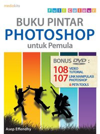 Image of Buku Pintar Photoshop untuk Permula