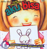 Cerita Raka & Rana - Aku Bisa