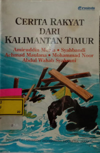 Cerita Rakyat dari Kalimantan Timur