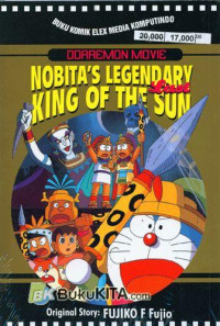 Doraemon Movie : Nobita's Legendary King Of The Sun (Last)