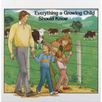 Everything a Growing Child Should Know