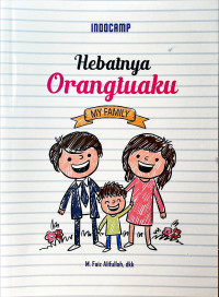Image of Hebatnya Orangtuaku