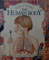How it Works the Human Body