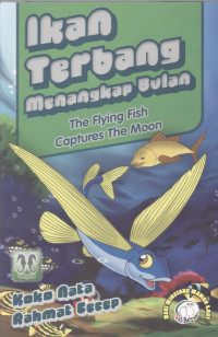 Ikan Terbang Menangkap Bulan