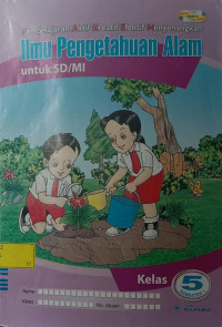 Ilmu Pengetahuan Alam untuk SD/MI Kelas 5 Semester 1