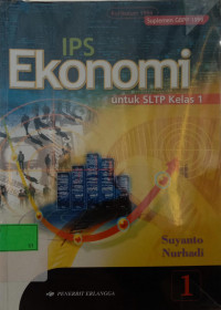 IPS Ekonomi untuk SLTP Jilid 1 Kelas 1