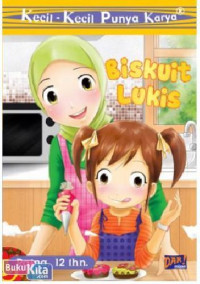 Kecil-Kecil Punya Karya : Biskuit Lukis