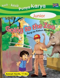 Kecil-Kecil Punya Karya Junior : Going to the Zoo