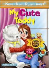 Kecil-Kecil Punya Karya : My Cute Teddy