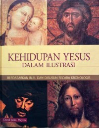 Kehidupan Yesus Dalam Ilustrasi