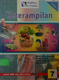 Keterampilan untuk SMP dan MTs Kelas VII