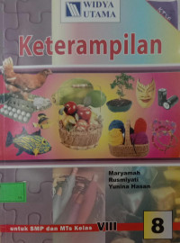 Keterampilan untuk SMP dan MTs Kelas VIII