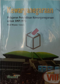 Kewarganegaraan untuk SMP/MTs Kelas VIII