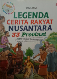 Legenda Cerita Rakyat Nusantara 33 Provinsi