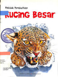 Makhluk Menakutkan : Kucing Besar