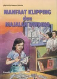 Manfaat Klipping dan Majalah Dinding