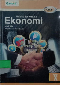 Manusia dan Perilaku Ekonomi untuk SMA Kelas X