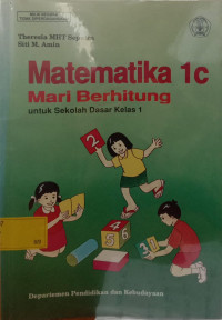 Matematika 1 c Mari Berhitung untuk Sekolah Dasar Kelas 1