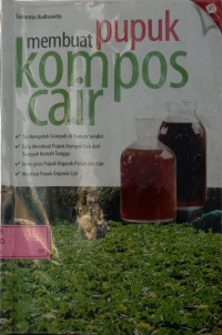 Membuat Pupuk Kompos Cair