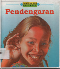 Mengenal Ilmu Indera : Pendengaran