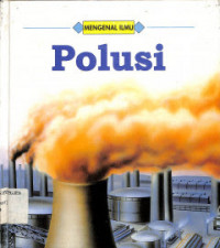 Mengenal Ilmu : Polusi