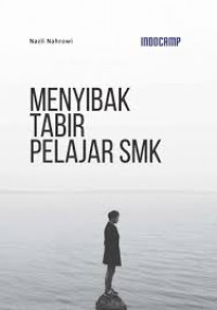 Image of Menyibak Tabir Pelajar SMK