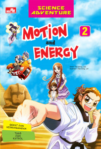 Motion and Energy Volume 2