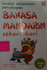 Mudah Melakukan Percakapan Bahasa Mandarin Sehari-hari