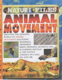 Nature Files Animal Movement