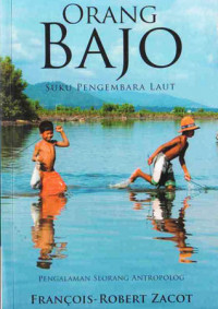 Orang Bajo Suku Pengembara Laut