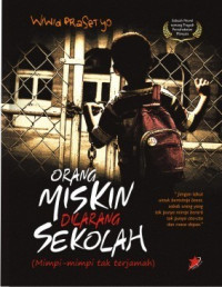 Orang Miskin Dilarang Sekolah