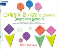 Origami Bunga ( 2 Dimensi ) Buatanku Sendiri