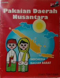 Pakaian Daerah Nusantara Indonesia Bagian Barat