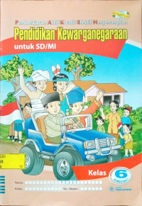 Pendidikan Kewarganegaraan untuk SD/MI Kelas 6