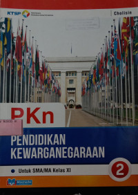 Pendidikan Kewarganegaraan Untuk SMA/MA Kelas XI