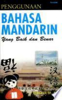 Penggunaan Bahasa Mandarin yang Baik dan Benar