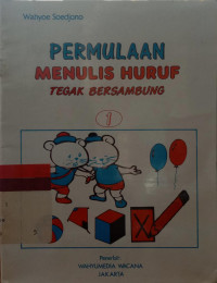 Permulaan Menulis Huruf Tegak Bersambung 1